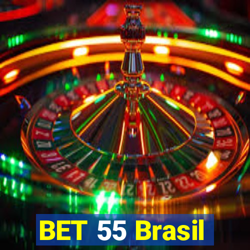 BET 55 Brasil